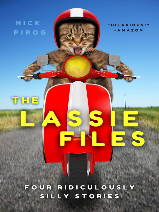 Title details for The Lassie Files by Nick Pirog - Available
